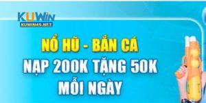 Nạp 200k tặng 50k