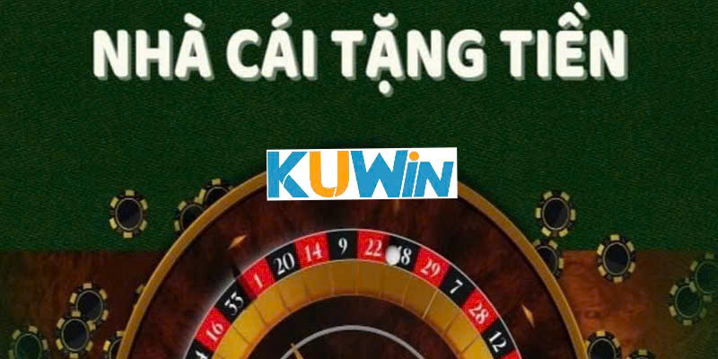 Nhận ngay quà tặng bí mật Kuwin để tăng cơ hội