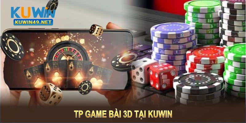 TP game bài 3D